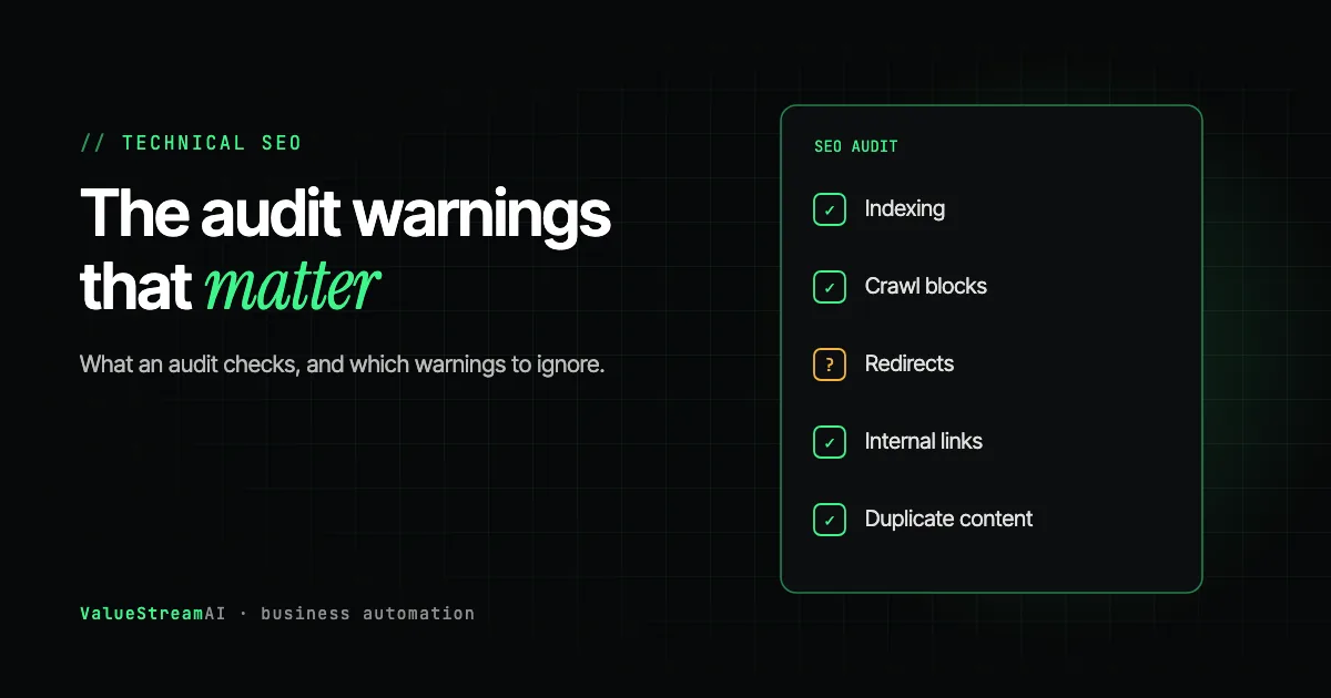 What a Technical SEO Audit Includes in 2026, and Which Warnings Actually Matter